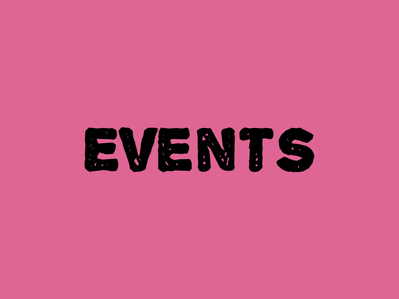 Pink Background with black text &quot;Events&quot;